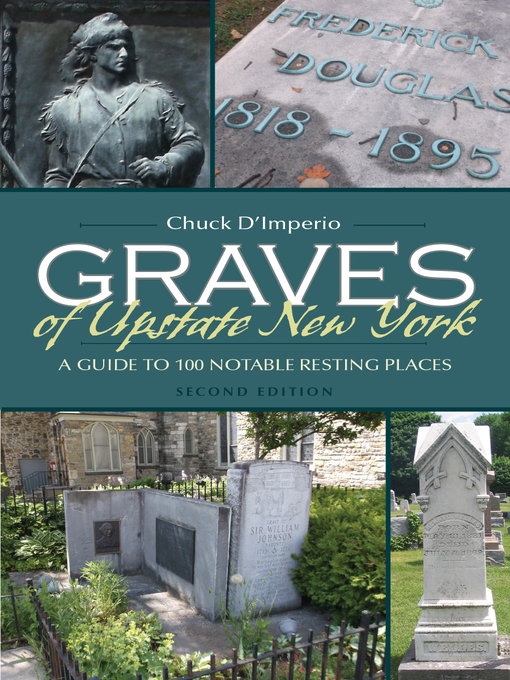 Title details for Graves of Upstate New York by Chuck D'imperio - Available